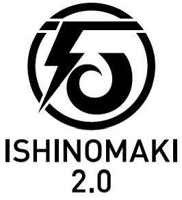 ISHINOMAKI 2.0